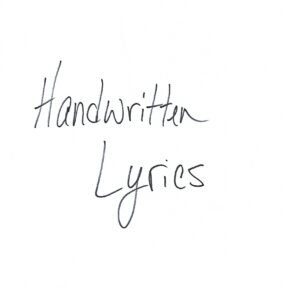 Handwritten Lyrics